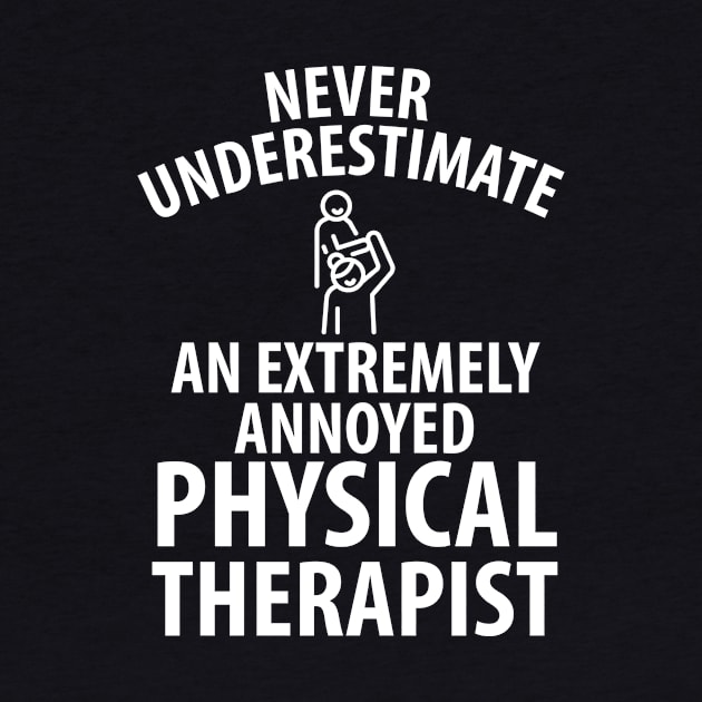 physiotherapist physical therapy gift saying funny by Johnny_Sk3tch